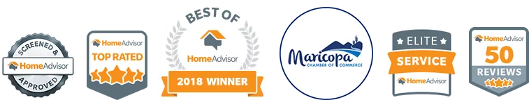 HomeAdvisor Top Rated, Best of HomeAdvisor 2018 winner, Elite Service, and Maricopa Chamber of Commerce badges